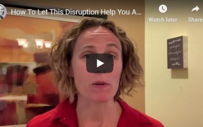 How To Let Disruption Help You And Your Team Grow
