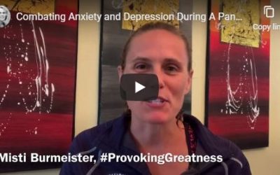 Combating Anxiety and Depression During A Pandemic