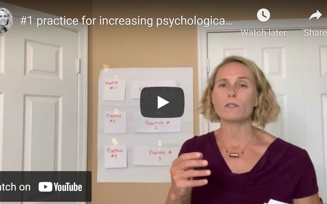 #1 Practice for Increasing Psychological Safety on Your Team